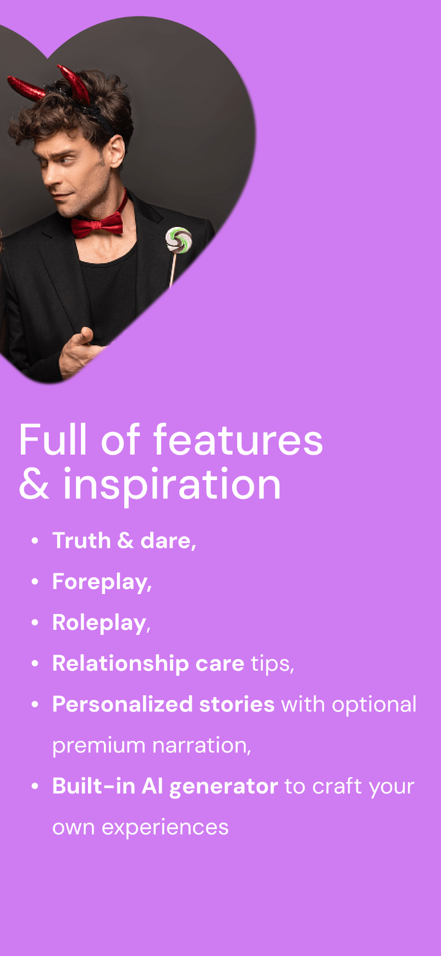 Feature overview — truth & dare, roleplay, relationship care and premium narration.